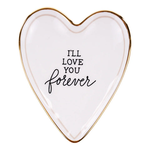 GLORY HAUS I'll Love You Forever Trinket Tray