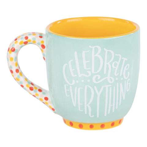 GLORY HAUS Celebrate Everything Mug